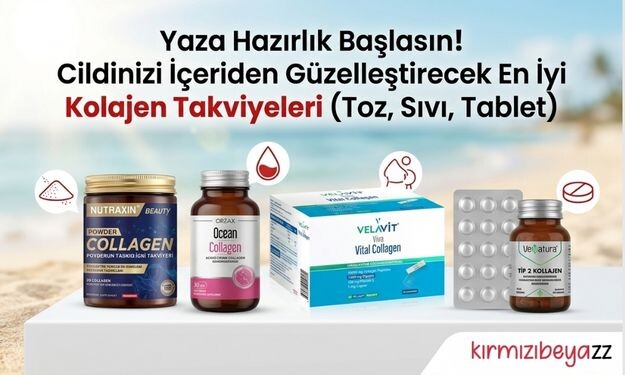 Yaza Hazırlık Başlasın! Cildinizi İçeriden Güzelleştirecek En İyi Kolajen Takviyeleri 