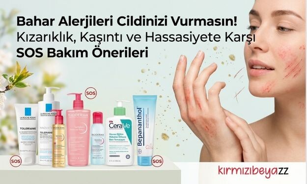Bahar Alerjileri Cildinizi Vurmasın! Kızarıklık, Kaşıntı ve Hassasiyete Karşı SOS Bakım Önerileri