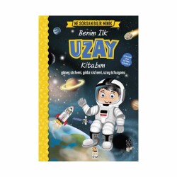 Ne Sorsan Bilir Minik-Benim İlk Uzay Kitabım - 